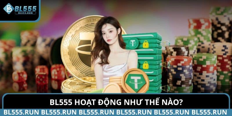 Tìm hiểu về BL555 hoạt động như thế nào?